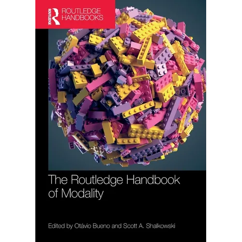 The Routledge Handbook of Modality