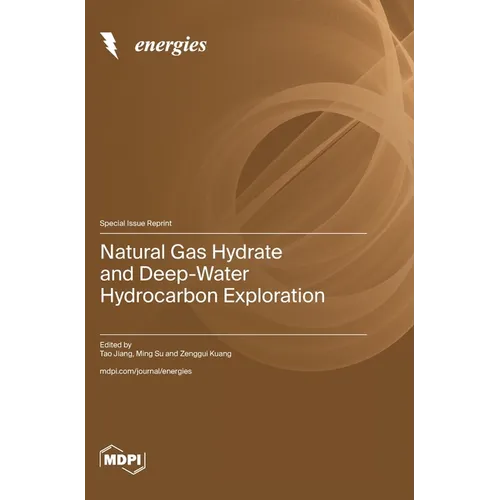 Natural Gas Hydrate and Deep-Water Hydrocarbon Exploration