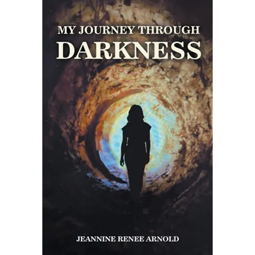 My Journey Through Darkness
