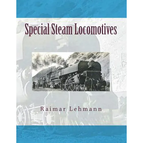 Special Steam Locomotives