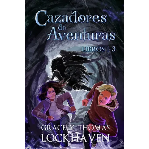 Cazadores de Aventuras - Libros 1-3: Quest Chasers: Book 1-3 (Spanish Edition)