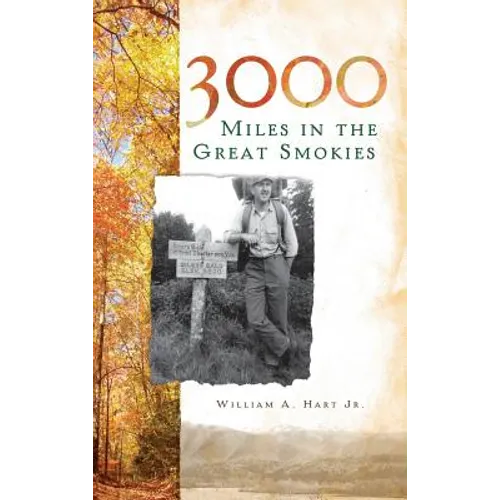 3000 Miles in the Great Smokies