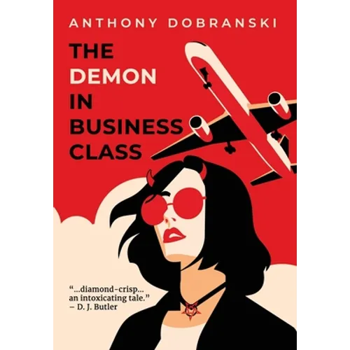 The Demon in Business Class