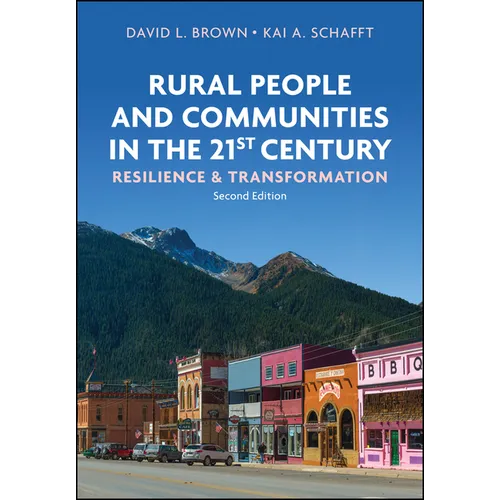Rural People and Communities in the 21st Century: Resilience and Transformation