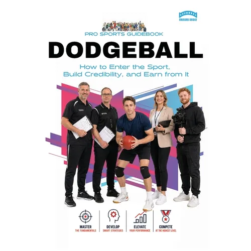 The Pro Sports Guidebook To Dodgeball