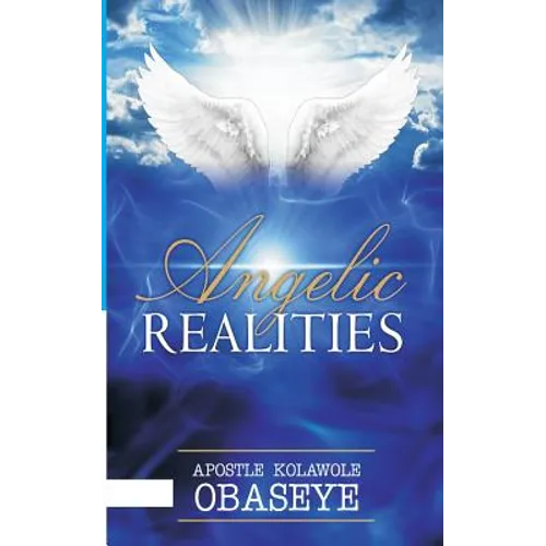 The Angelic Realities: The Angels
