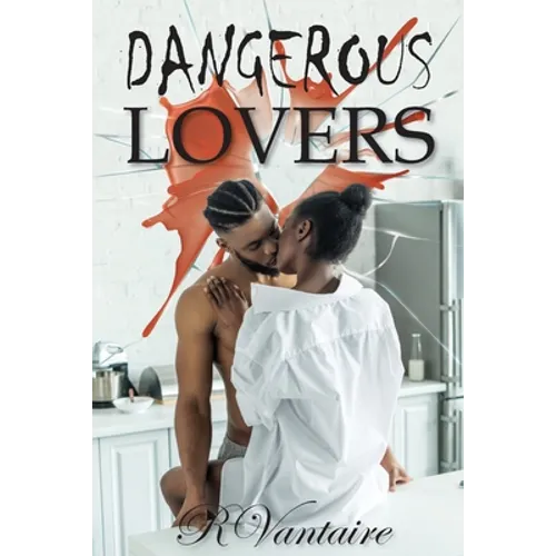 Dangerous Lovers