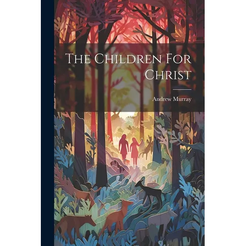 The Children For Christ