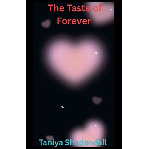 The Taste of Forever
