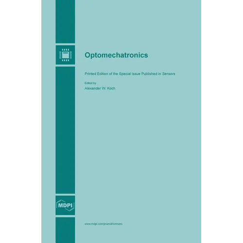 Optomechatronics