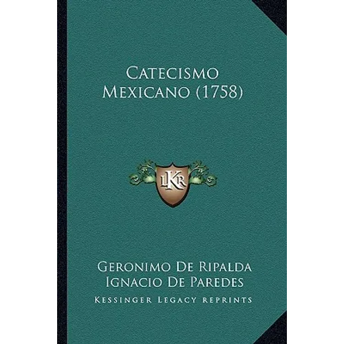 Catecismo Mexicano (1758)
