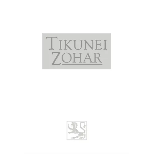 Tikunei HaZohar Volume 3: Tikkunim 23-56