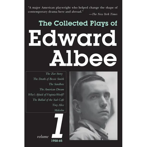 The Collected Plays of Edward Albee, Volume 1: 1958-1965