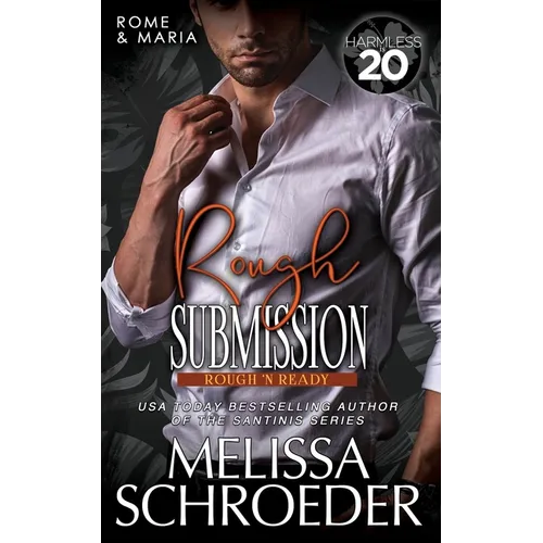 Rough Submission: A Harmless World Novel