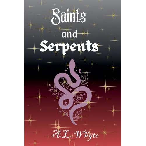 Saints and Serpents