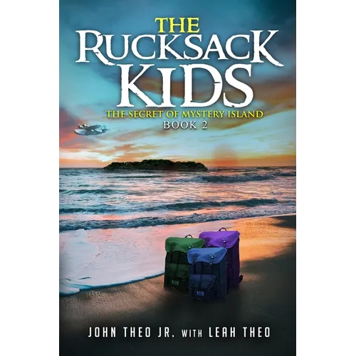 The Rucksack Kids: The Secret of Mystery Island