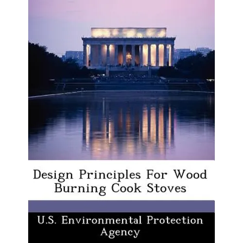 Design Principles for Wood Burning Cook Stoves