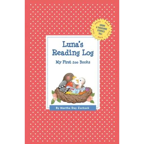 Luna's Reading Log: My First 200 Books (GATST)