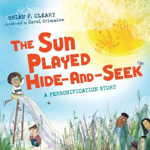 The Sun Played Hide-And-Seek: A Personification Story