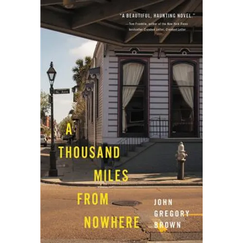 A Thousand Miles from Nowhere