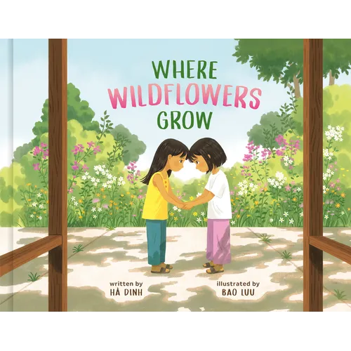Where Wildflowers Grow
