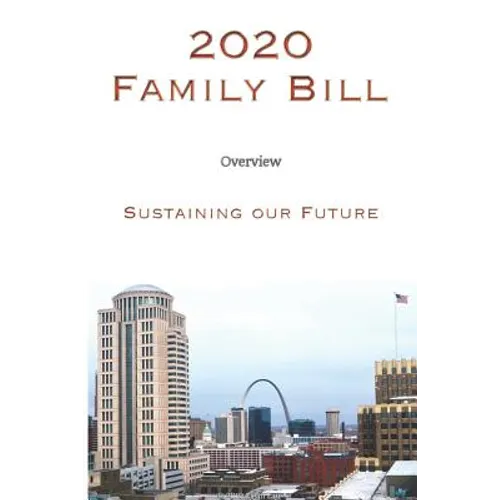 2020 Family Bill: Sustaining our Future