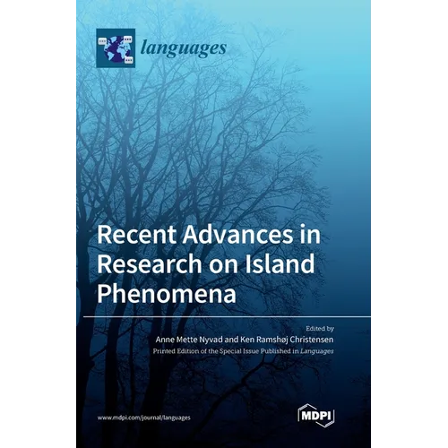 Recent Advances in Research on Island Phenomena