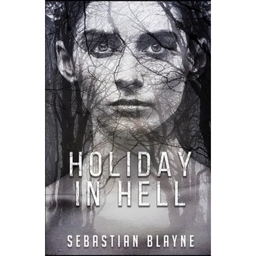Holiday in Hell
