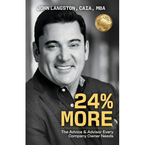 24% More: The Advice & Advisor Every Company Owner Needs