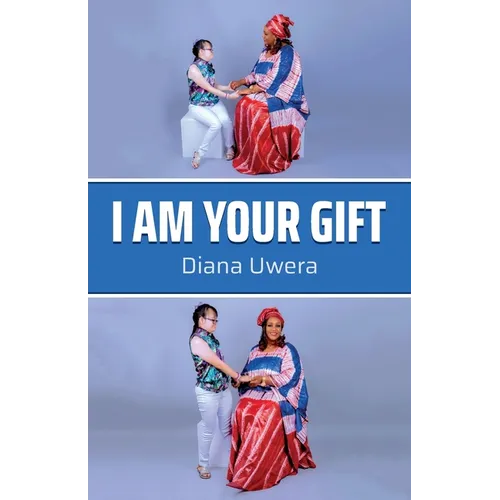I Am Your Gift