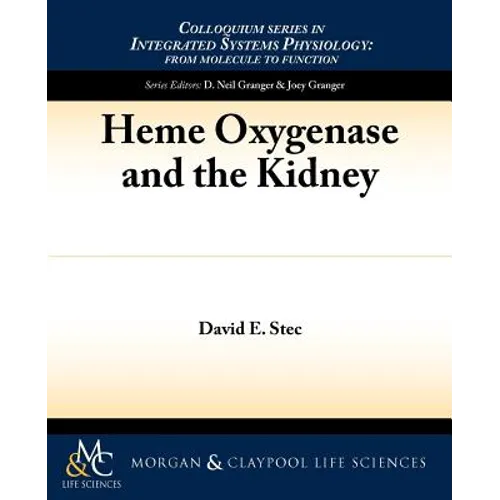 Heme Oxygenase and the Kidney