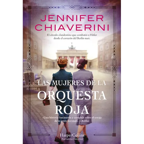 Las Mujeres de la Orquesta Roja (Resistance Women - Spanish Edition)