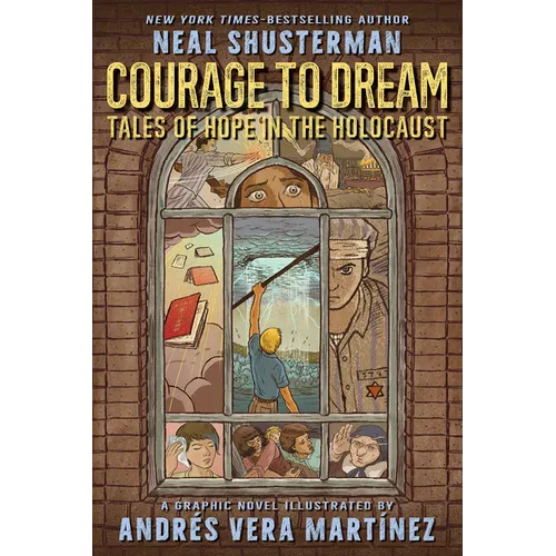 Courage to Dream: Tales of Hope in the Holocaust