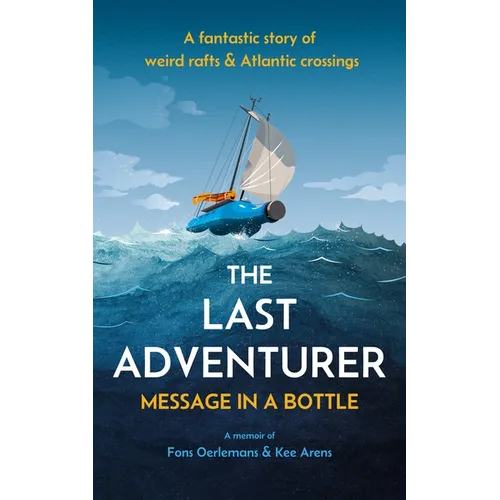 The Last Adventurer: Message in a Bottle
