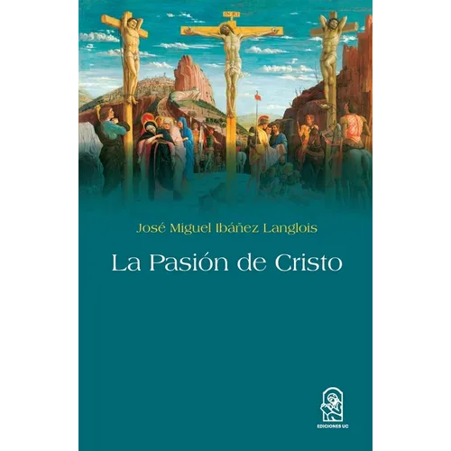 La pasión de Cristo