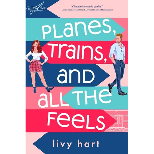 Planes, Trains, and All the Feels