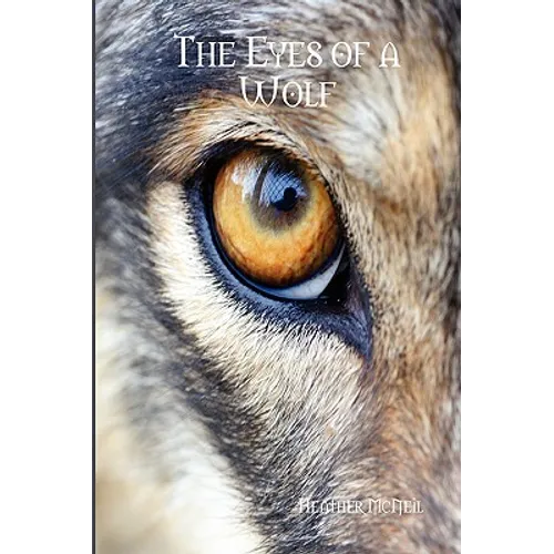 The Eyes of a Wolf