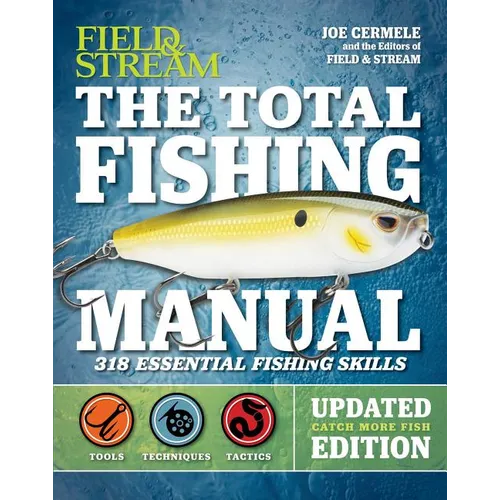 The Total Fishing Manual (Revised Edition): 318 Essential Fishing Skills
