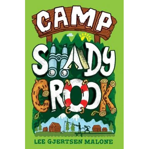 Camp Shady Crook