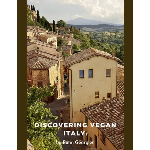 Discovering Vegan Italy