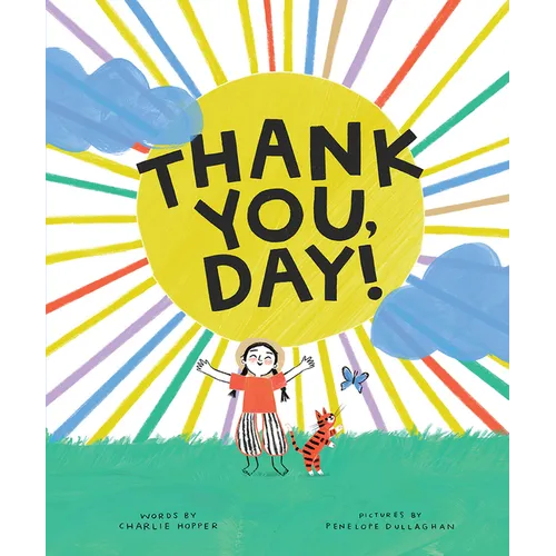 Thank You, Day!: A Picture Book