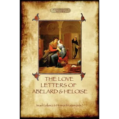 The Love Letters of Abelard and Heloise (Aziloth Books)