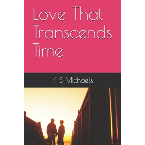 Love That Transcends Time