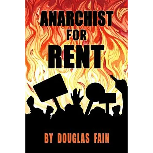 Anarchist for Rent