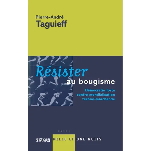 Résister au bougisme