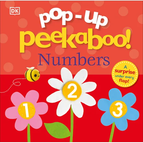 Pop-Up Peekaboo! Numbers: A Number Surprise Under Every Flap!