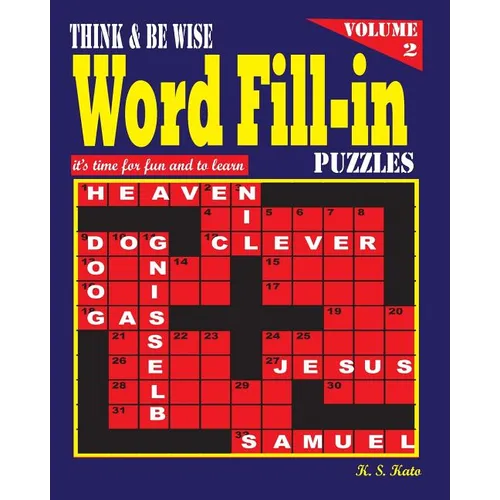 Think & be Wise Word Fill Ins, Vol. 2