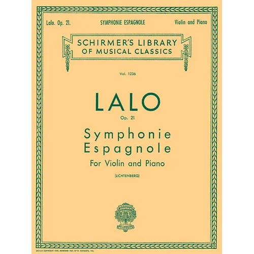 Symphonie Espagnole, Op. 21: Schirmer Library of Classics Volume 1236 Violin and Piano