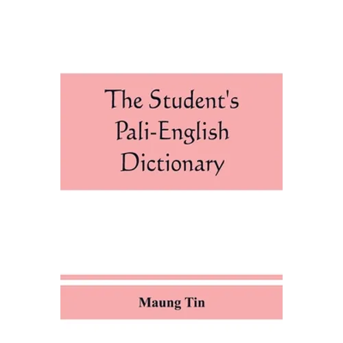 The student's Pali-English dictionary