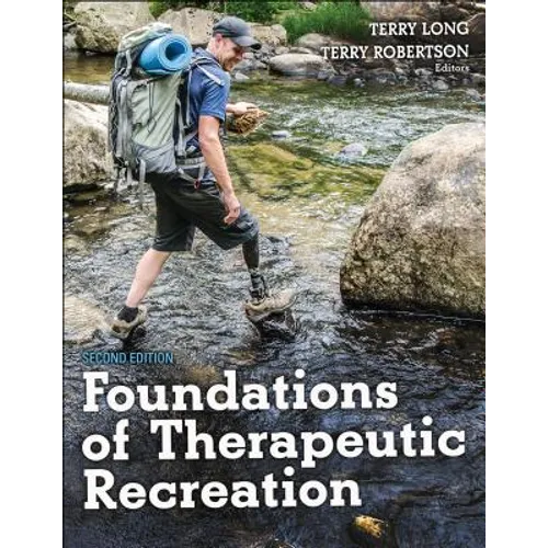 Foundations of Therapeutic Recreation
